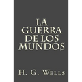 La guerra de los mundos - Paperback