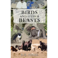 Birds and Other Beasts - Paperback
