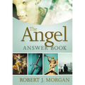 The Angel Answer Book: Exploring the Mysteries of Holy and Fallen Angels - Hardcover