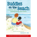 Buddies on the Beach: A Curious Tale of Sharing the Sea with Sharks - Paperback