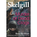 Murder at Dead Crags: Inspector Skelgill Investigates - Paperback