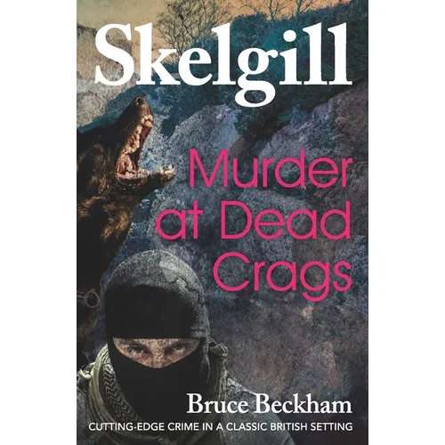 Murder at Dead Crags: Inspector Skelgill Investigates - Paperback