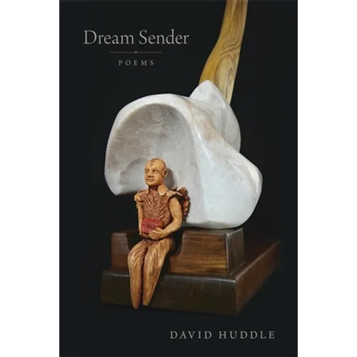 Dream Sender: Poems - Paperback
