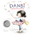 Danbi Leads the School Parade - Hardcover
