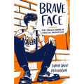 Brave Face: A Memoir - Hardcover