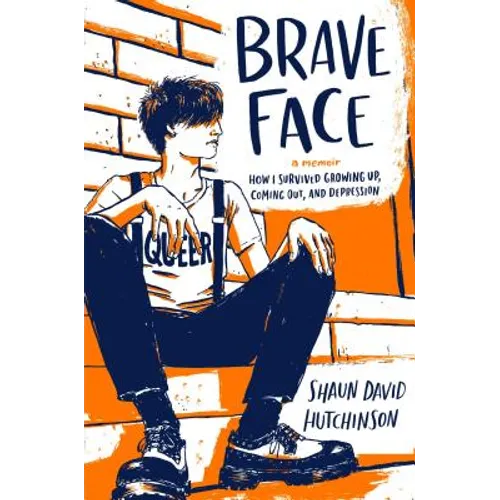 Brave Face: A Memoir - Hardcover