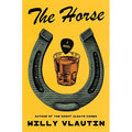 The Horse - Hardcover