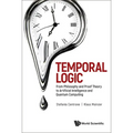 Temporal Logic - Hardcover