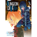Dungeon Dive: Aim for the Deepest Level (Manga) Vol. 3 - Paperback