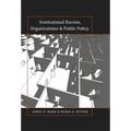 Institutional Racism, Organizations & Public Policy - Paperback
