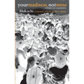 Your Madness, Not Mine: Stories of Cameroon - Paperback