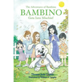 Bambino Gets Into Mischief - Paperback