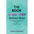 The Book Every Teen Should Read - Paperback