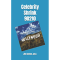 Celebrity Shrink 90210 - Paperback