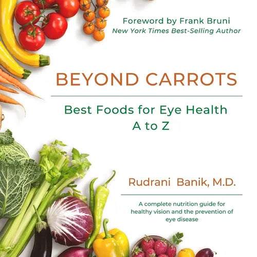Beyond Carrots: Best Foods For Eye Health A to Z - Paperback