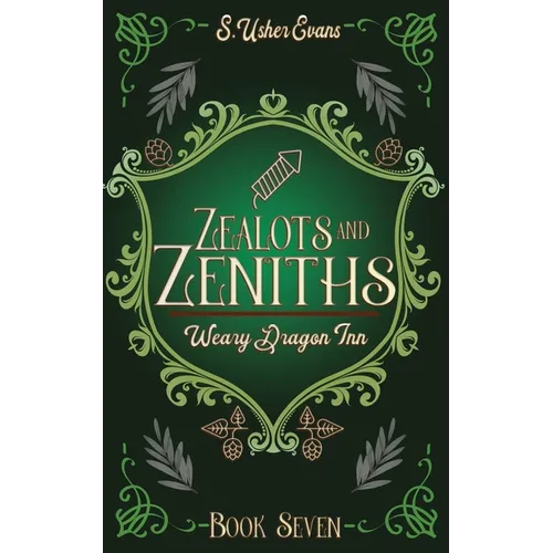 Zealots and Zeniths: A Cozy Fantasy Novel - Paperback