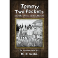 Tommy Two Pockets: and The Posse of the Marsh - Paperback