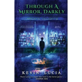 Through a Mirror, Darkly - Paperback