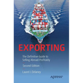 Exporting: The Definitive Guide to Selling Abroad Profitably - Paperback