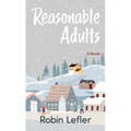 Reasonable Adults - Paperback