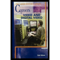 Careers in Video and Digital Video - Paperback