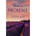 Death in Provence: A Penelope Kite Novel - Paperback
