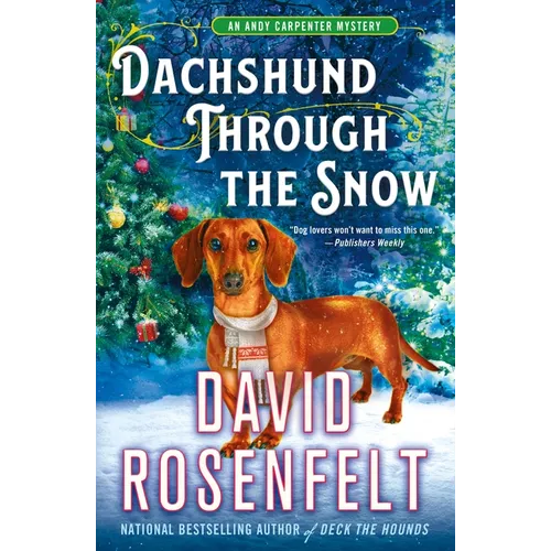 Dachshund Through the Snow: An Andy Carpenter Mystery - Paperback