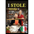 I Stole Nonna's Recipe Book - Paperback