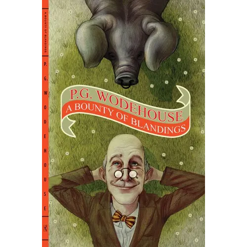 A Bounty of Blandings - Paperback