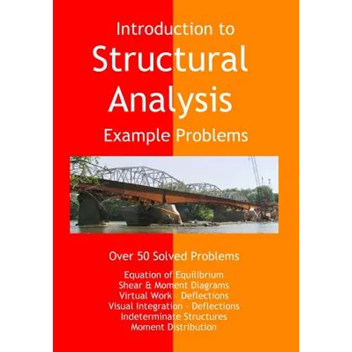Introduction to Structural Analysis - Example Problems - Paperback