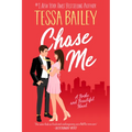 Chase Me: A Broke and Beautiful Novel - Paperback