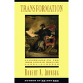 Transformation: Understanding the Three Levels of Mascul - Paperback