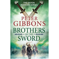 Brothers of the Sword - Paperback