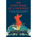 The Lion's Roar of a Yogi-Poet: The Great Song of Experience of Jetsun Dragpa Gyaltsen - Paperback