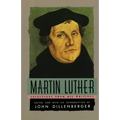 Martin Luther: Selections from His Writing - Paperback