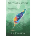 Writing Success: poetry, flash fiction & short story exercises - Paperback