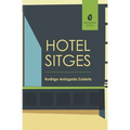 Hotel Sitges - Paperback
