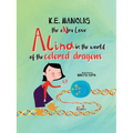 The eXtra Love: Alina, in the world of the colored dragons - Paperback