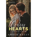 Crazy Hearts: A Small Town Romance - Paperback