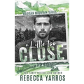 A Little Too Close - Paperback