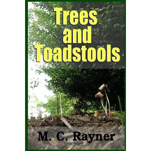 Trees and Toadstools - Paperback