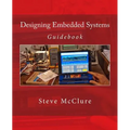 Designing Embedded Systems: Guidebook - Paperback