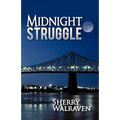 Midnight Struggle - Paperback