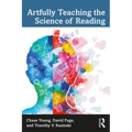 Artfully Teaching the Science of Reading - Paperback