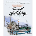 Travel Sketching - Drawing Insights from Istanbul - Paperback