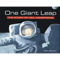 One Giant Leap: The Story of Neil Armstrong - Paperback