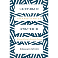 Strategic Corporate Communication - Paperback
