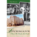 Loveman's: Meet Me Under the Clock - Hardcover
