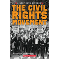The Civil Rights Movement (a Step Into History) - Paperback