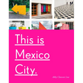 This Is Mexico City - Paperback